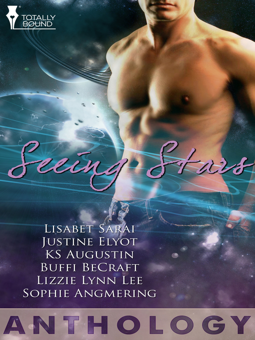 Title details for Seeing Stars Anthology by Lisabet Sarai - Available